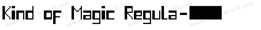 Kind of Magic Regula字体转换
